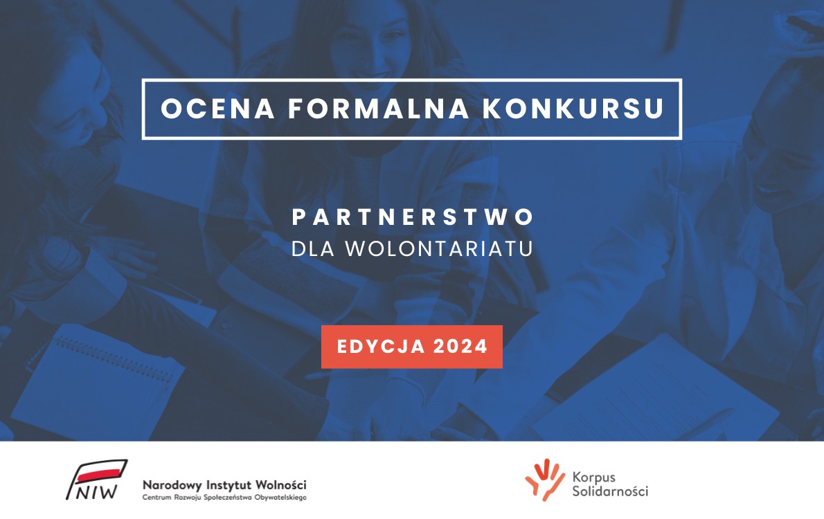 Ocena formalna Partnerstwo dla Wolontariatu 2024