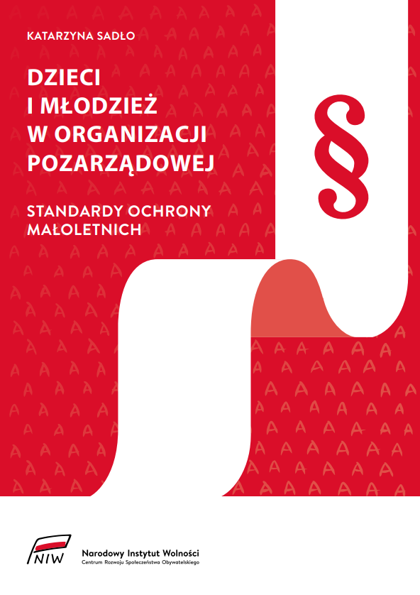 Dzieci i młodzież w organizacji pozarządowej. Standardy ochrony małoletnich