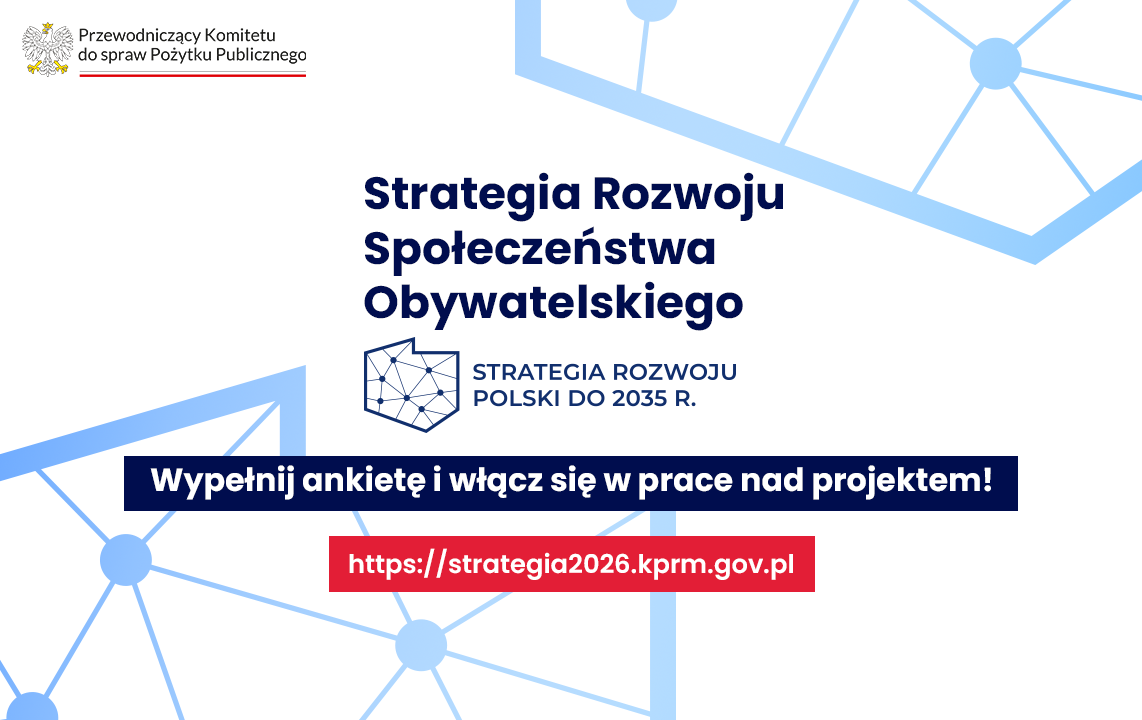 Zapraszamy do udziału w pracach nad koncepcją Strategii Rozwoju Społeczeństwa Obywatelskiego